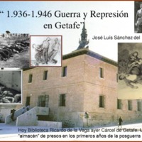 1936-1946 Guerra y represión en Getafe