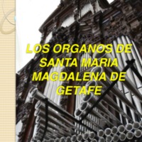 LOS ORGANOS DE SANTA MARIA MAGDALENA DE GETAFE - REGISTRADO.pdf