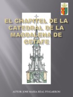 El Chapitel de la catedral de Santa María Magdalena