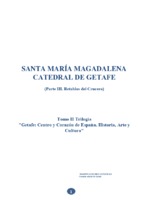 Santa María Magdalena Catedral de Getafe. Parte III. Retablos del Crucero