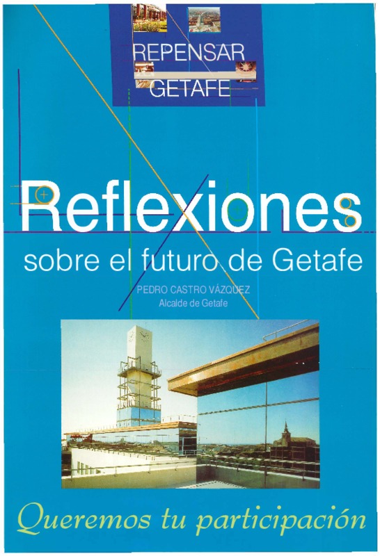 Getafe_339_2002-01-15_ReflexionesSobreElFuturoDeGetafe.pdf