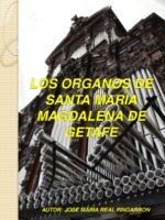 LOS ORGANOS DE SANTA MARIA MAGDALENA DE GETAFE - REGISTRADO.pdf