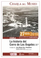 La historia del Cerro de los Ángeles - 1ª Parte